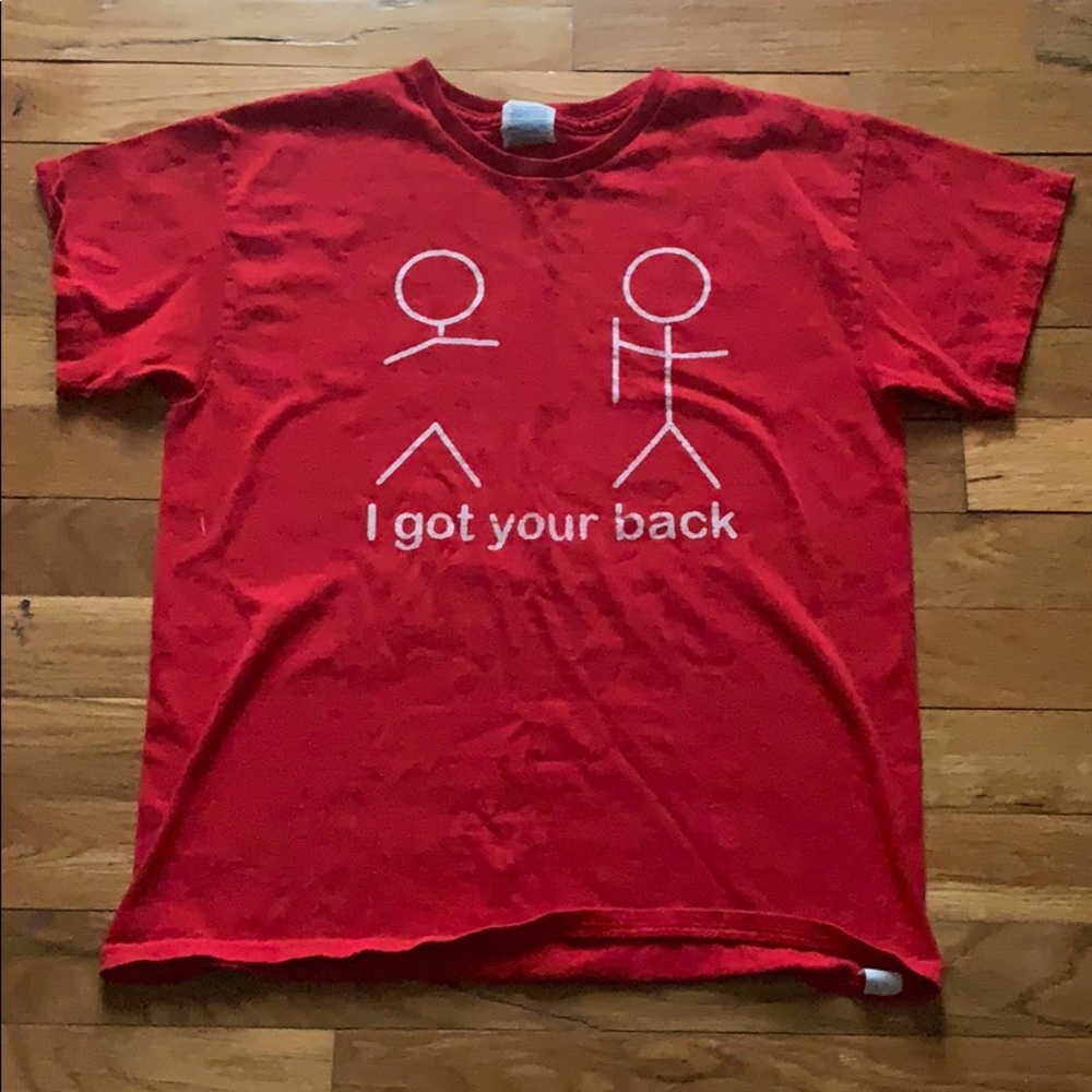 “ I got your back shirt”
